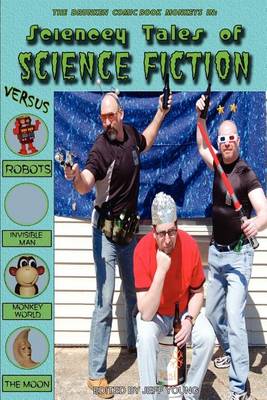 Book cover for Sciencey Tales of Science Fiction