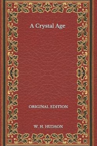 Cover of A Crystal Age - Original Edition
