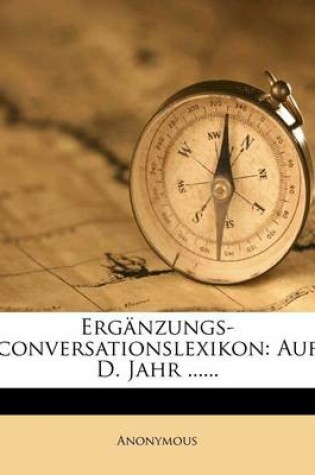 Cover of Erganzungs-Conversationslexikon.