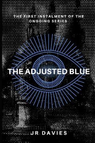 Cover of The Adjusted Blue