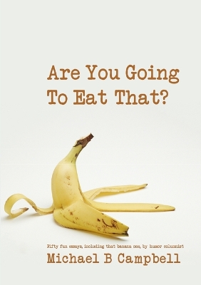 Book cover for Are You Going To Eat That?