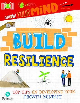 Cover of Bug Club Reading Corner: Age 7-11: Grow Your Mind: Build Resilience