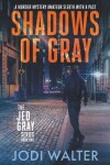 Book cover for Shadows of Gray