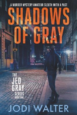 Cover of Shadows of Gray