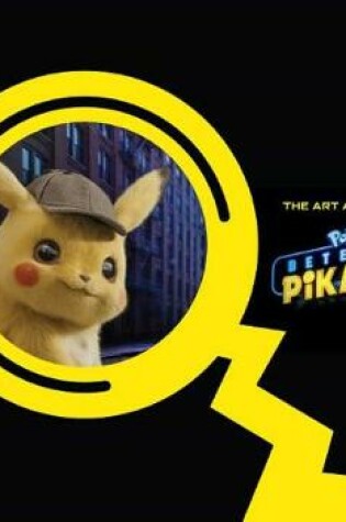 Cover of The Art and Making of Pokémon Detective Pikachu