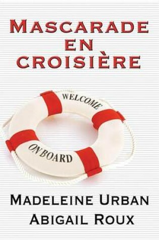 Cover of Mascarade En Croisiere