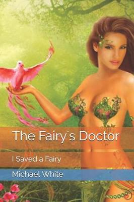 Book cover for The Fairy's Doctor