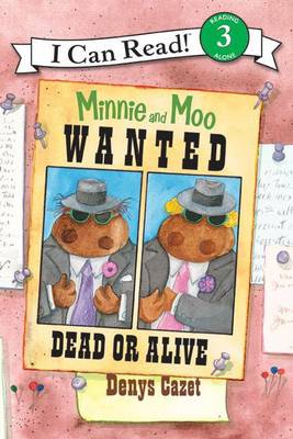 Book cover for Minnie and Moo: Wanted Dead or Alive
