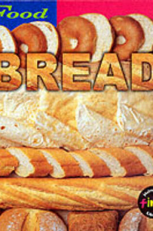 Cover of HFL Food: Bread  Cased