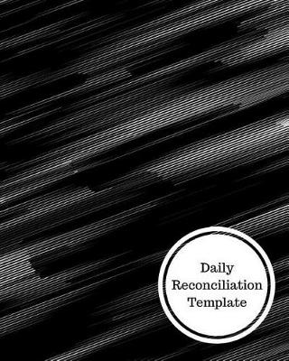 Book cover for Daily Reconciliation Template