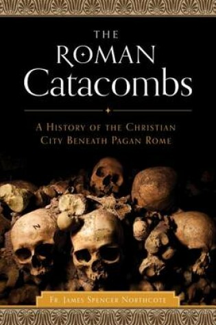 Cover of Roman Catacombs