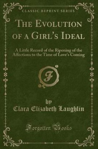 Cover of The Evolution of a Girl's Ideal