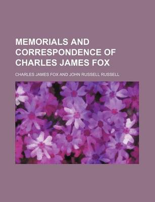 Book cover for Memorials and Correspondence of Charles James Fox (Volume 2)