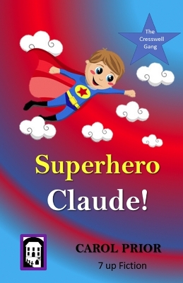 Book cover for Superhero Claude!