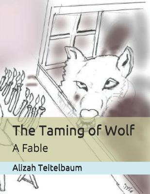 Cover of The Taming of Wolf