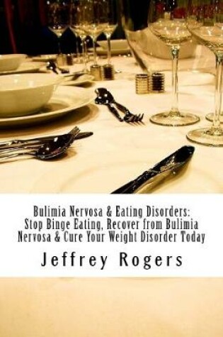 Cover of Bulimia Nervosa & Eating Disorders