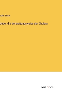 Book cover for Ueber die Verbreitungsweise der Cholera