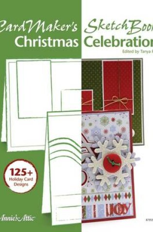 Cover of CardMaker's Sketch Book: Christmas Celebration