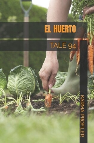 Cover of El Huerto