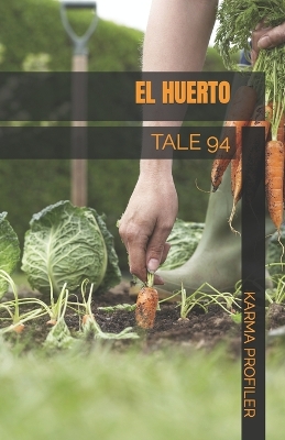 Book cover for El Huerto