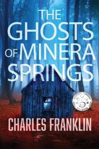 Cover of The Ghosts of Minera Springs