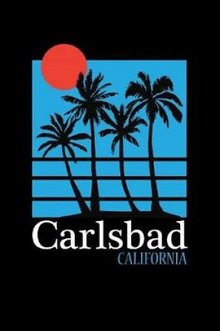 Cover of Carlsbad California