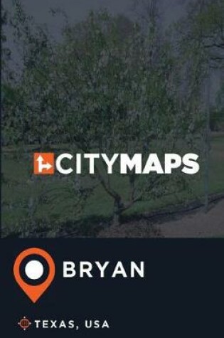 Cover of City Maps Bryan Texas, USA