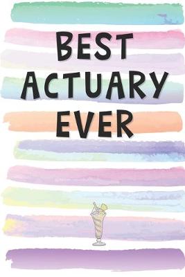 Book cover for Best Actuary Ever