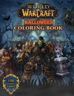 Book cover for World of Warcraft Halloween Coloring Book