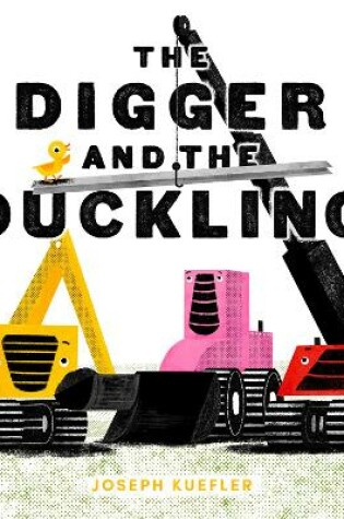 Cover of The Digger and the Duckling