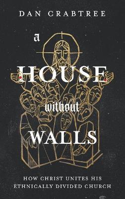 Book cover for A House Without Walls