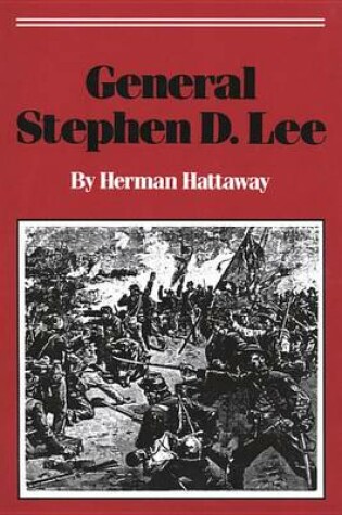 Cover of General Stephen D. Lee