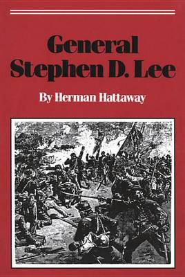 Book cover for General Stephen D. Lee