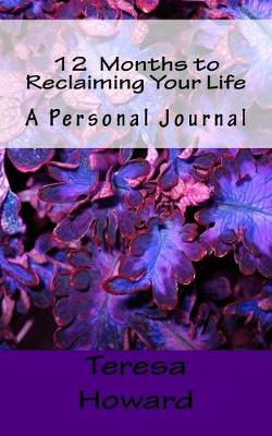 Book cover for 12 Months to Reclaiming Your Life