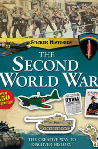 Cover of Sticker Histories: Second World War