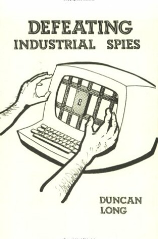 Cover of Defeating Industrial Spies