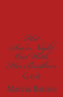 Book cover for Hot Sea's Night Out With Her Brothers