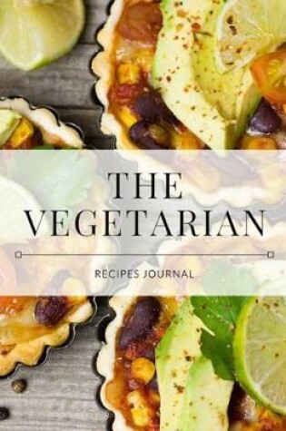 Cover of The Vegetarian Recipes Journal