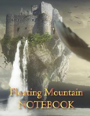 Book cover for Floating Mountain NOTEBOOK