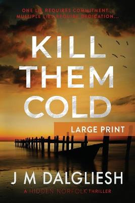 Book cover for Kill Them Cold