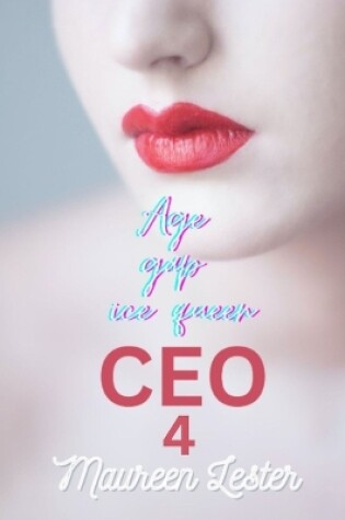 Cover of Age Gap Ice Queen CEO 4