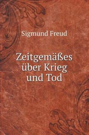 Cover of Zeitgemasses Uber Krieg Und Tod