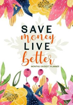 Book cover for Save Money Live Better