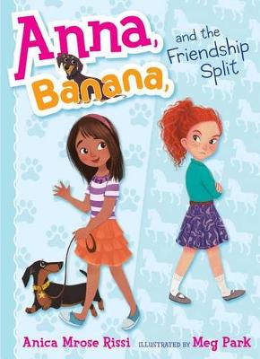 Book cover for Anna, Banana, and the Friendship Split