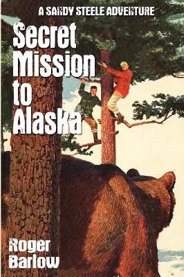 Book cover for Secret Mission to Alaska