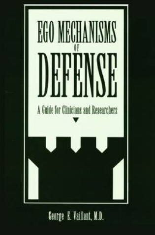 Cover of Ego Mechanisms of Defense