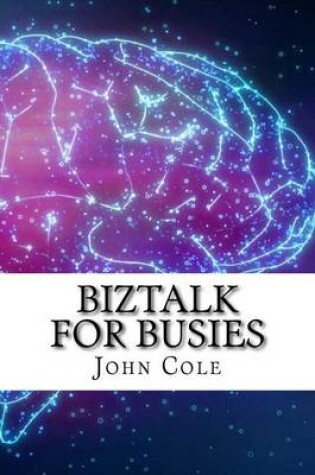 Cover of BizTalk for Busies