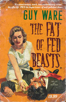 Book cover for The Fat of Fed Beasts