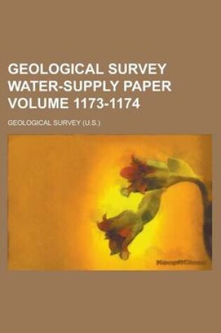 Cover of Geological Survey Water-Supply Paper Volume 1173-1174
