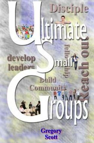 Cover of Ultimate Small Groups